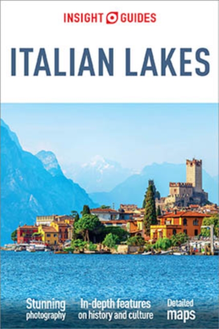 Insight Guides Italian Lakes (Travel Guide eBook), EPUB eBook