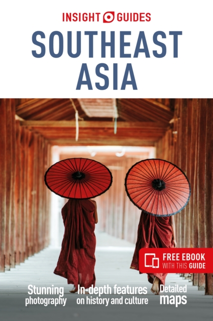 Insight Guides Southeast Asia: Travel Guide with Free eBook, Paperback / softback Book