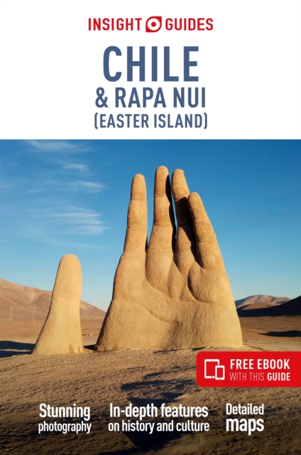 Insight Guides Chile & Rapa Nui (Easter Island): Travel Guide with Free eBook, Paperback / softback Book