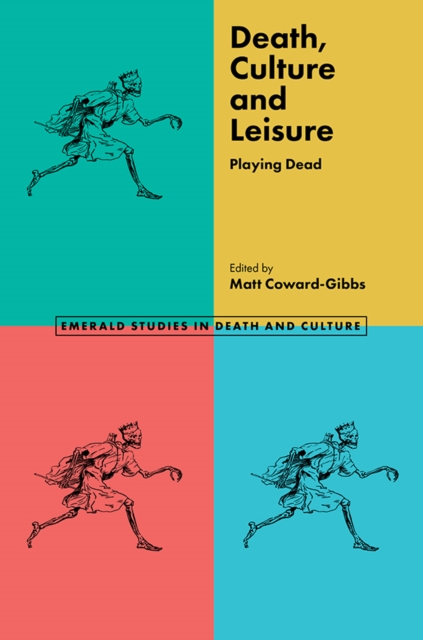 Death, Culture & Leisure : Playing Dead, Hardback Book