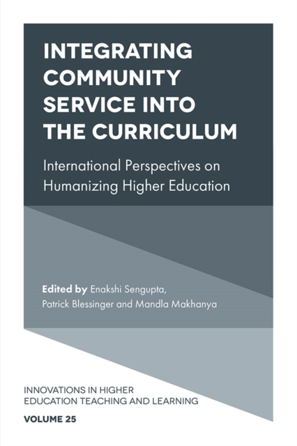 Integrating Community Service into the Curriculum : International Perspectives on Humanizing Higher Education, EPUB eBook