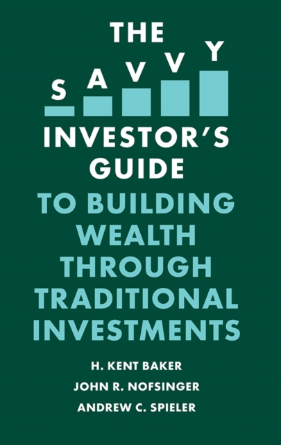 The Savvy Investor's Guide to Building Wealth Through Traditional Investments, EPUB eBook