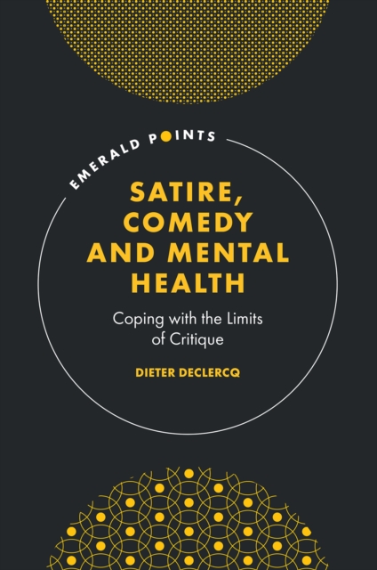 Satire, Comedy and Mental Health : Coping with the Limits of Critique, EPUB eBook