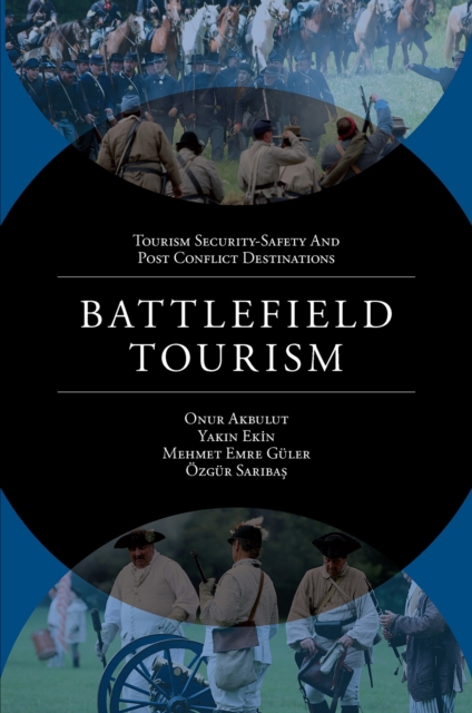 Battlefield Tourism, Hardback Book