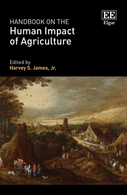 Handbook on the Human Impact of Agriculture, PDF eBook