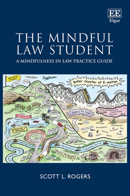 Mindful Law Student : A Mindfulness in Law Practice Guide, PDF eBook