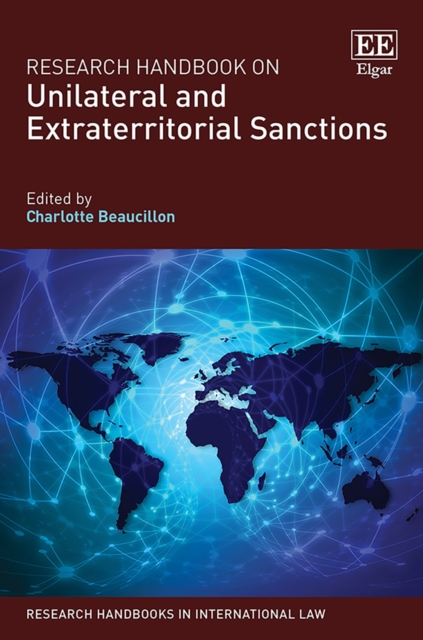 Research Handbook on Unilateral and Extraterritorial Sanctions, PDF eBook