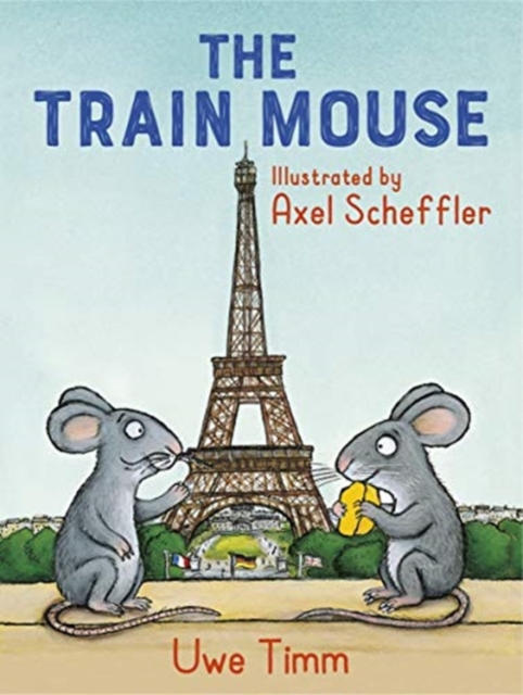 The Train Mouse, Paperback / softback Book