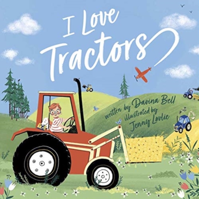 I Love Tractors!, Paperback / softback Book