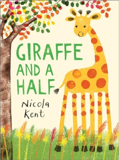 Giraffe and a Half, Paperback / softback Book