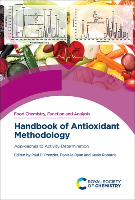 Handbook of Antioxidant Methodology : Approaches to Activity Determination, Hardback Book