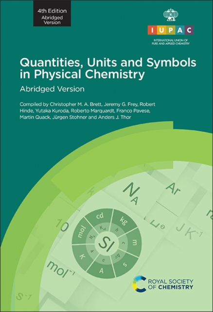Quantities, Units and Symbols in Physical Chemistry : 4th Edition, Abridged Version, PDF eBook