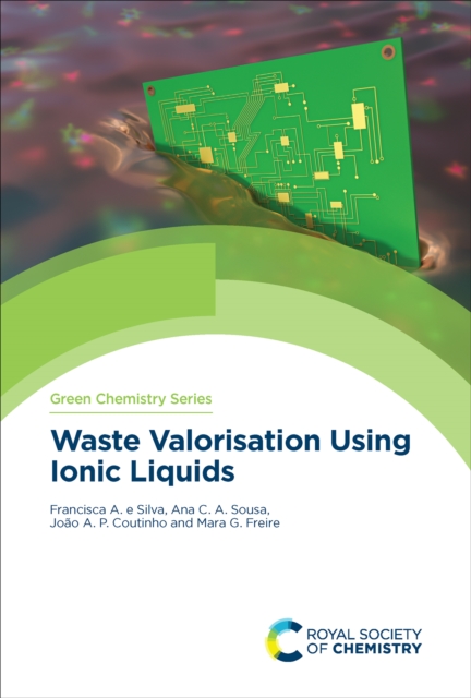 Waste Valorisation Using Ionic Liquids, EPUB eBook