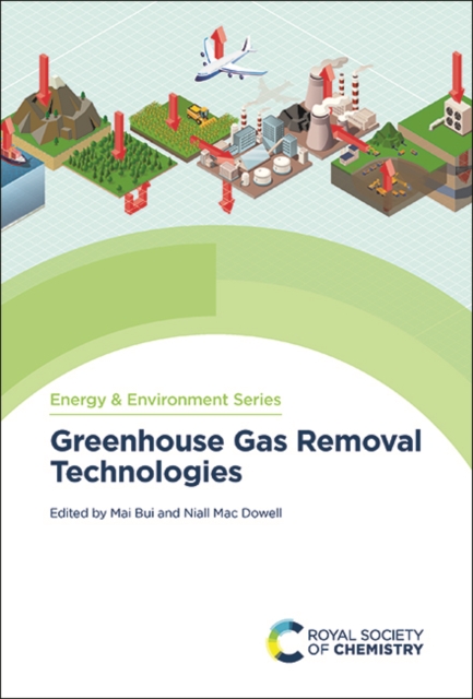Greenhouse Gas Removal Technologies, PDF eBook