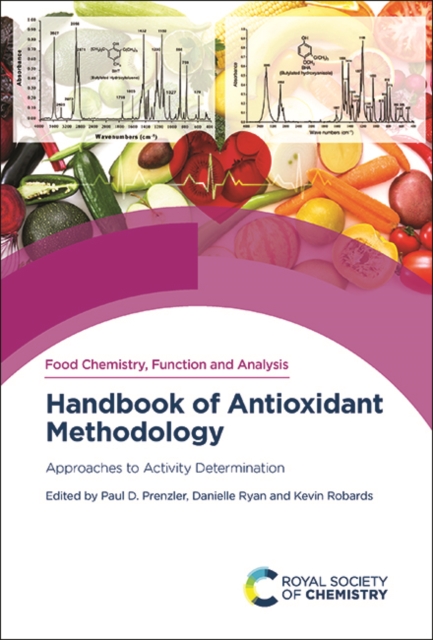 Handbook of Antioxidant Methodology : Approaches to Activity Determination, PDF eBook