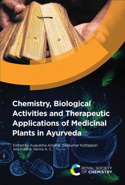 Chemistry, Biological Activities and Therapeutic Applications of Medicinal Plants in Ayurveda, EPUB eBook