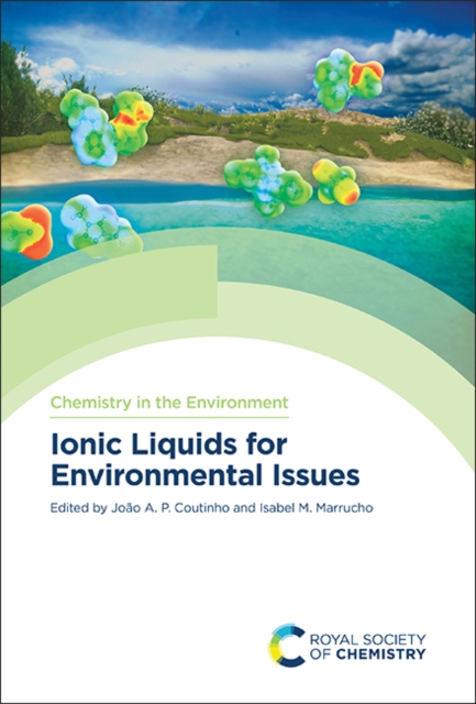 Ionic Liquids for Environmental Issues, Hardback Book