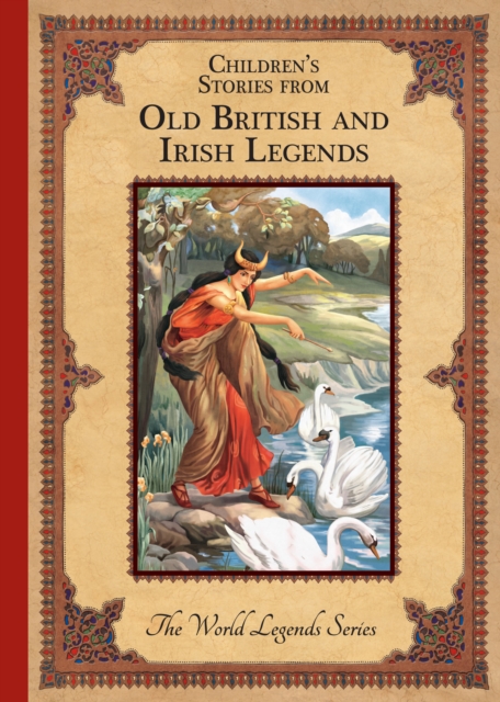 Children'S Stories from Old British and Irish Legends, Hardback Book