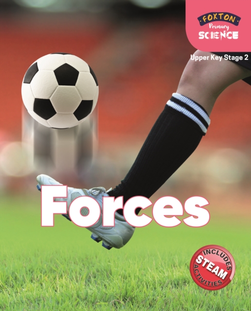 Foxton Primary Science: Forces (Upper KS2 Science), Paperback / softback Book