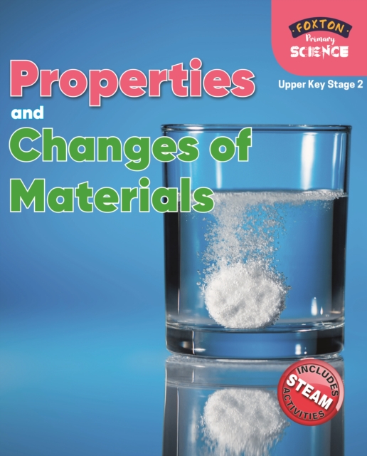 Foxton Primary Science: Properties and Changes of Materials (Upper KS2 Science), Paperback / softback Book