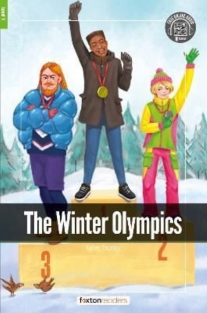 The Winter Olympics - Foxton Readers Level 1 (400 Headwords CEFR A1-A2) with free online AUDIO, Paperback / softback Book