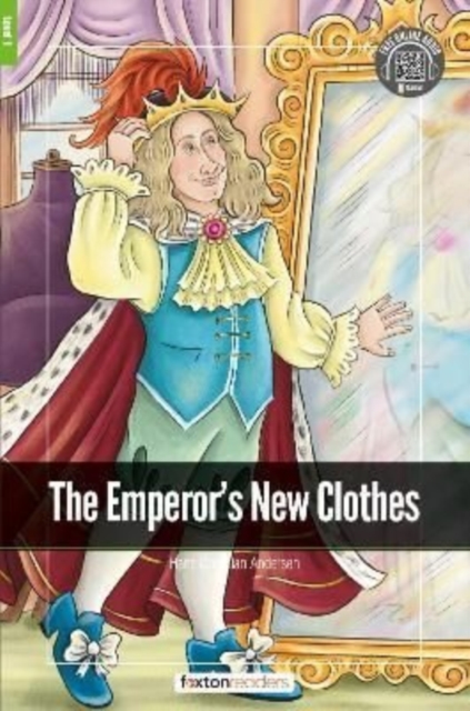 The Emperor's New Clothes - Foxton Readers Level 1 (400 Headwords CEFR A1-A2) with free online AUDIO, Paperback / softback Book
