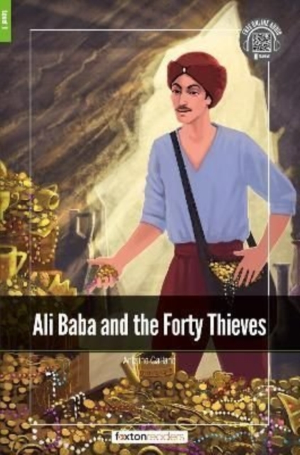 Ali Baba and the Forty Thieves - Foxton Readers Level 1 (400 Headwords CEFR A1-A2) with free online AUDIO, Paperback / softback Book