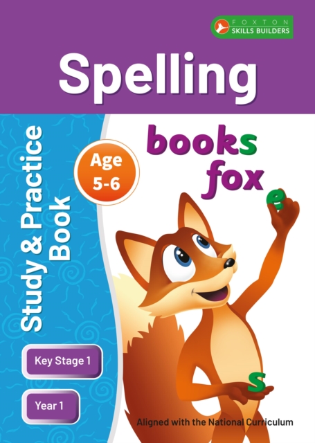 KS1 Spelling Study & Practice Book for Ages 5-6 (Year 1) Perfect for learning at home or use in the classroom, Paperback / softback Book