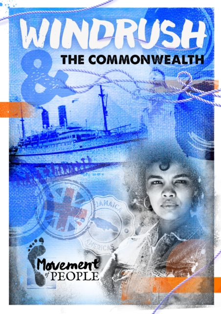 Windrush and the Commonwealth, Paperback / softback Book
