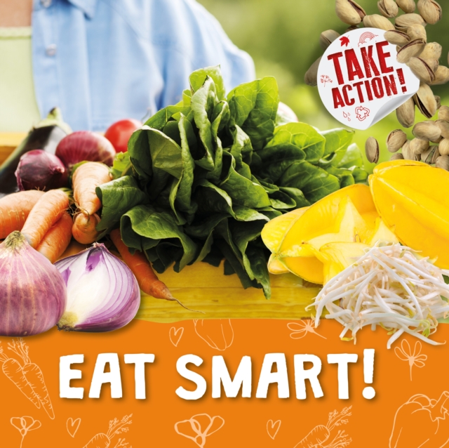 Eat Smart!, Paperback / softback Book