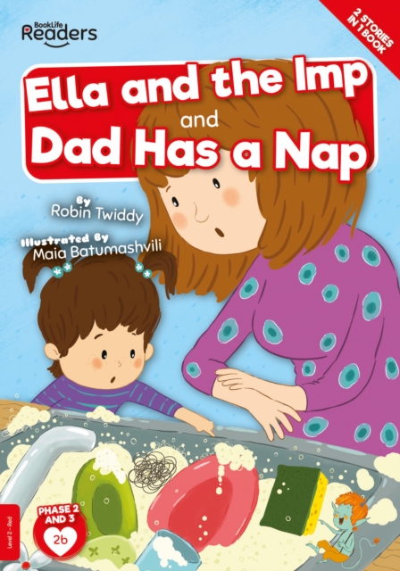 Ella And The Imp And Dad Has A Nap, Paperback / softback Book