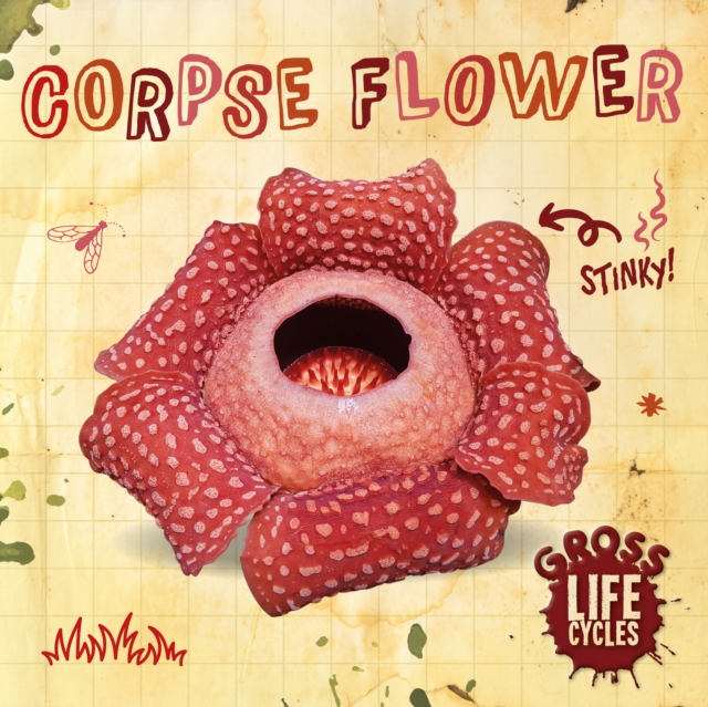 Corpse Flower, Hardback Book
