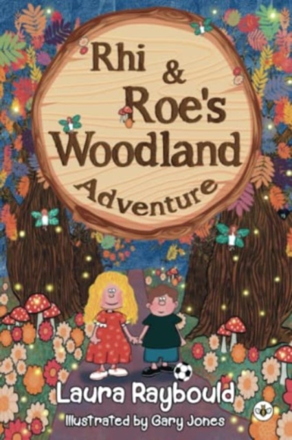 Rhi and Roe's Woodland Adventure, Paperback / softback Book