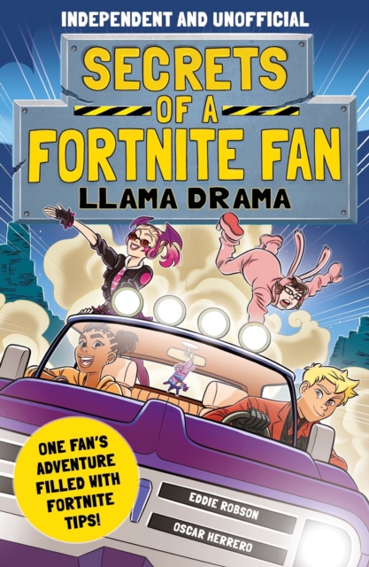 Secrets of a Fortnite Fan 3: Llama Drama (Independent & Unofficial), Paperback / softback Book