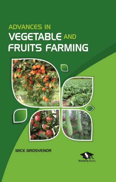 Advances In Vegetable And Fruits Farming, EPUB eBook