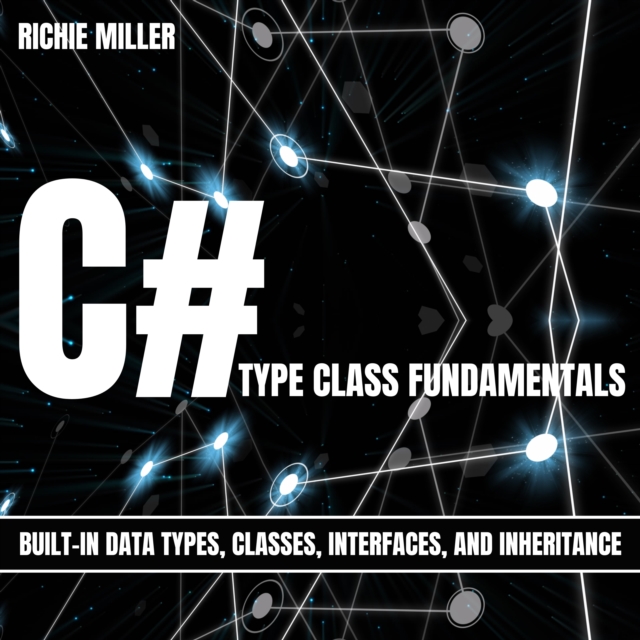C Type Class Fundamentals BuiltIn Data Types, Classes, Interfaces
