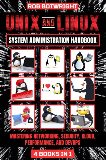 Unix And Linux System Administration Handbook : Mastering Networking, Security, Cloud, Performance, And Devops, EPUB eBook