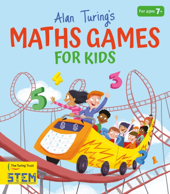 Alan Turing's Maths Games for Kids, Paperback / softback Book