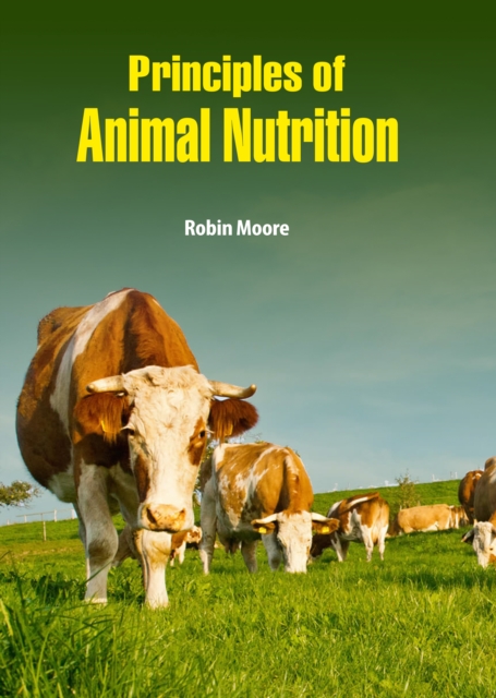 Principles of Animal Nutrition, EPUB eBook