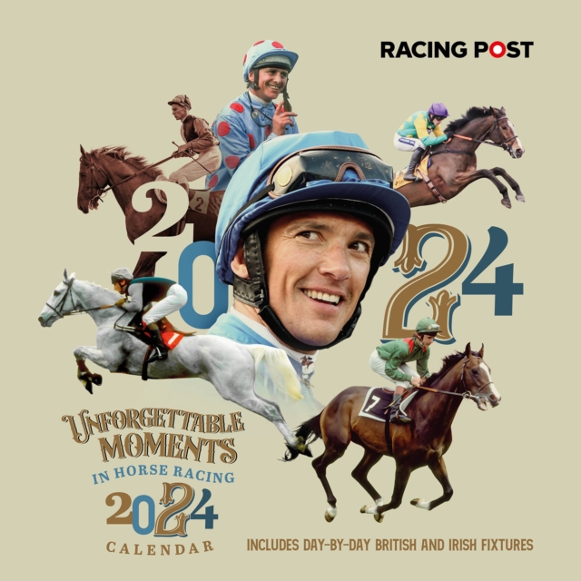 Racing Post's Unforgettable Moments Wall Calendar 2024, Calendar Book