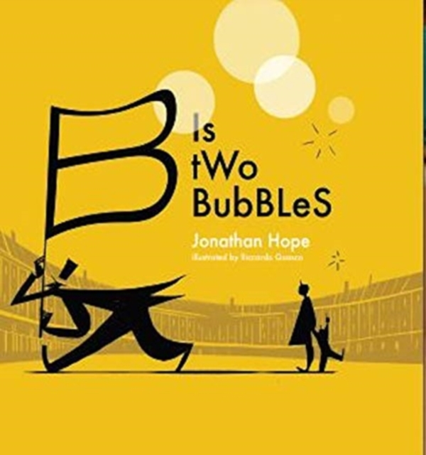 B is Two Bubbles, Hardback Book