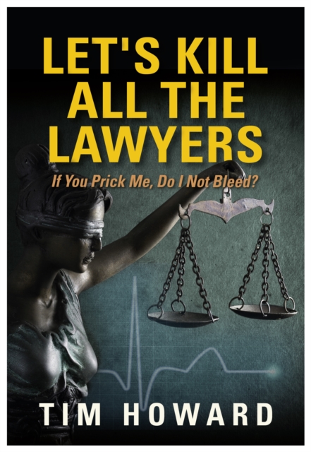 Let's Kill All The Lawyers, EPUB eBook