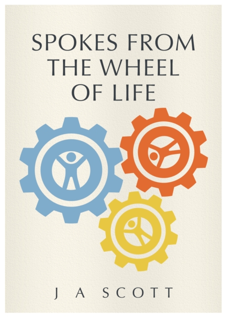 Spokes From The Wheel of Life, EPUB eBook
