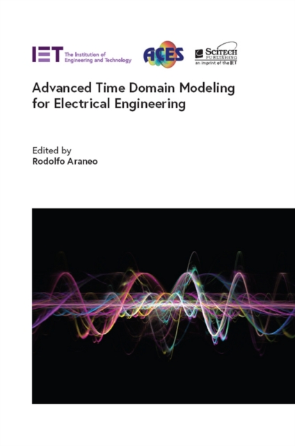 Advanced Time Domain Modeling for Electrical Engineering, EPUB eBook