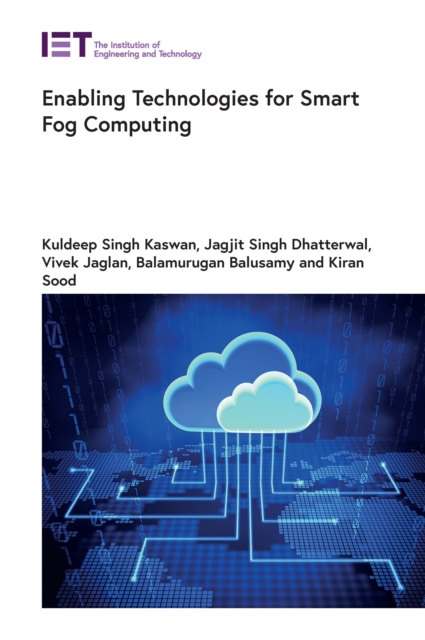 Enabling Technologies for Smart Fog Computing, EPUB eBook