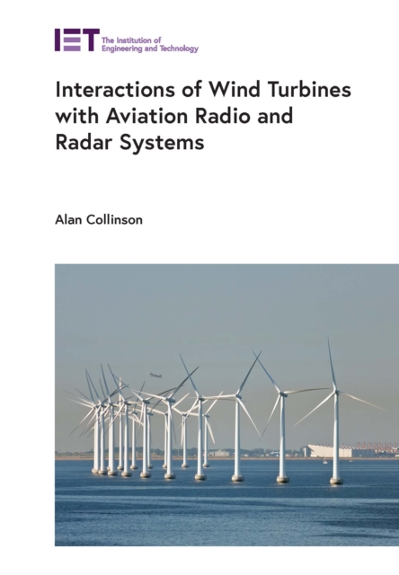 Interactions of Wind Turbines with Aviation Radio and Radar Systems, EPUB eBook