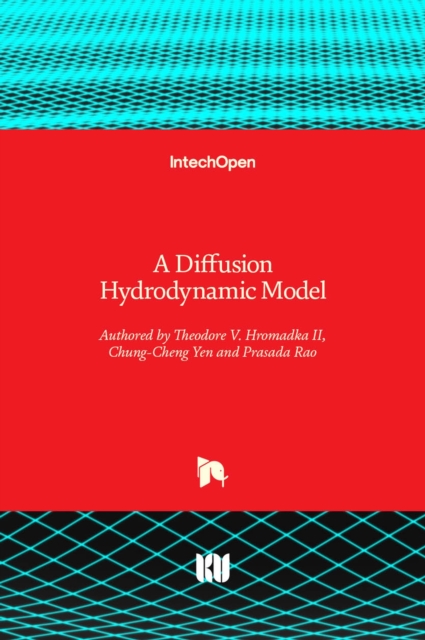 A Diffusion Hydrodynamic Model, Hardback Book