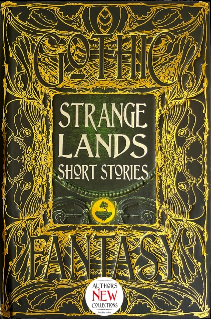 Strange Lands Short Stories : Thrilling Tales, Hardback Book