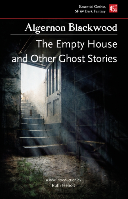 The Empty House, And Other Ghost Stories, Paperback / softback Book