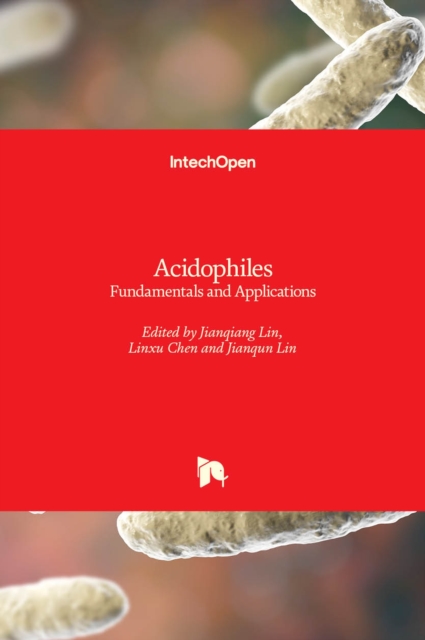 Acidophiles : Fundamentals and Applications, Hardback Book